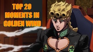 Top 20 Moments/Scenes in Jojo Golden Wind