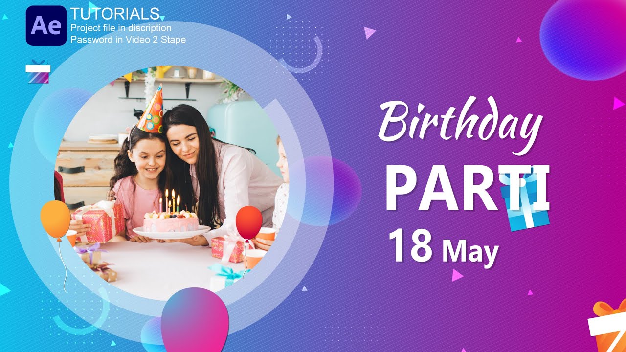 Happy birthday Happy birthday after effects animation happy birthday motion graphics YouTube