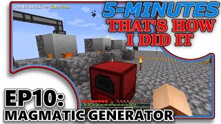 [FTB - SKY FACTORY 3] 5-MIN - THAT'S HOW I DID IT! EP10 - MAGMATIC GENERATOR - [EXTRA UTILITIES 2]