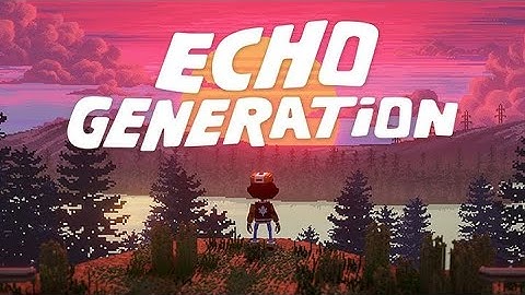 Echo Generation Official Trailer 4K (2021)