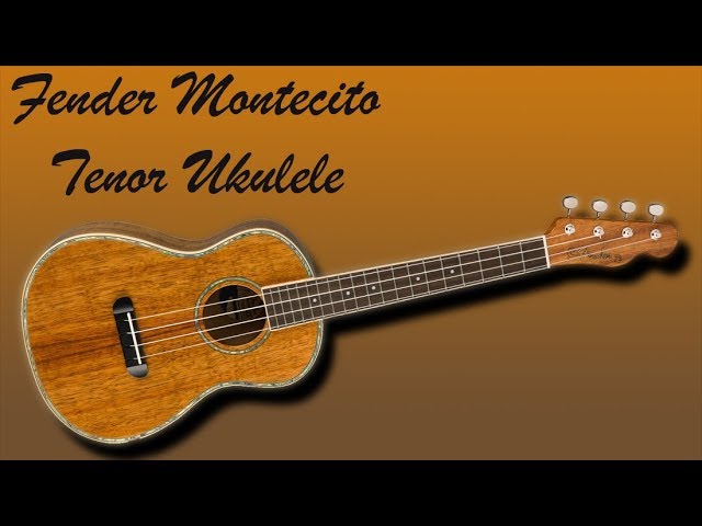 Fender Montecito Tenor Ukulele review - YouTube