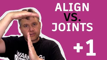 Fusion 360 — Align vs Joint — Ask LarsLive