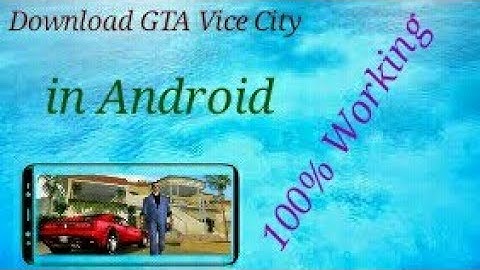 Download And Play GTA Vice City in Android Mobile | Android Hacks And Tips |