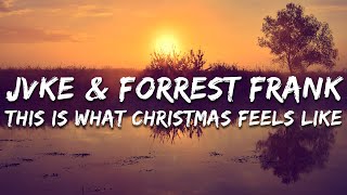 Download Lagu JVKE, Forrest Frank - this is what christmas feels like (Lyrics) MP3