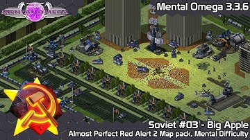 C&C Mental Omega 3.3.6 - Almost Perfect RA2 Map pack - S03 Big Apple on Mental Difficulty