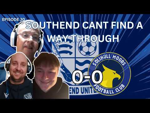 Thumbnail for SOUTHEND UNITED V Solihull Moors.