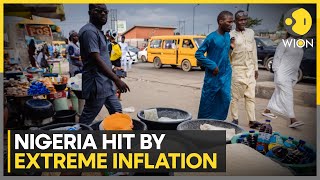 Nigeria hit by extreme inflation | Food and energy inflation soars in Nigeria | WION