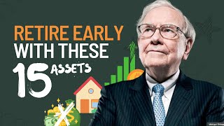 Warren Buffet | Retire Early With These 15 Assets That's More Valuable Than Cash