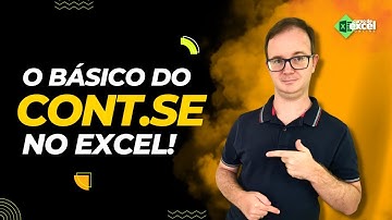 O Básico do CONT.SE Excel no excel