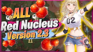 Tower of Fantasy 2.3 - EVERY RED NUCLEUS & How to get it