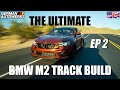 Building the ultimate bmw m2 race car in usa episode 2