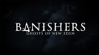Прохождение: Banishers: Ghosts Of New Eden (Ep 1 P2) Первая Деревенька