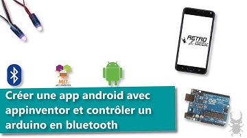 [ Arduino ] Créer une application android avec appinventor et contrôler un arduino en bluetooth 📲