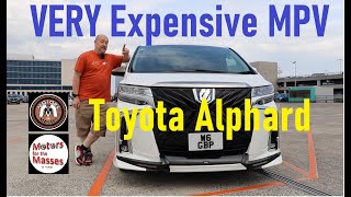 VERY expensive MPV - Toyota Alphard REVIEW