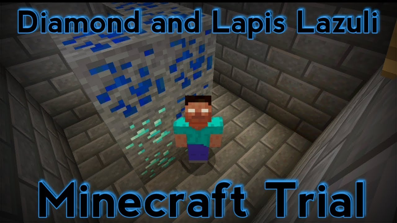 How To Find Diamond And Lapis Lazuli In Minecraft Trial In Survival ...