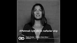 Affetmek En Büyük Intikamdır