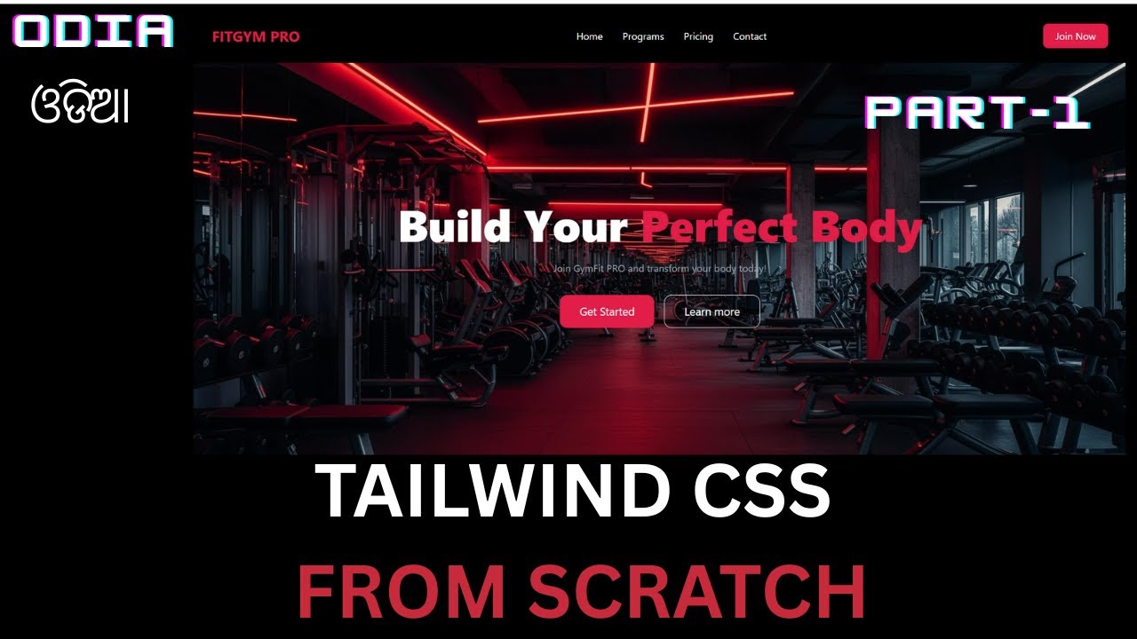 Tailwind CSS Tutorial for Beginners | Build a Gym Website (Part 1) | Odia