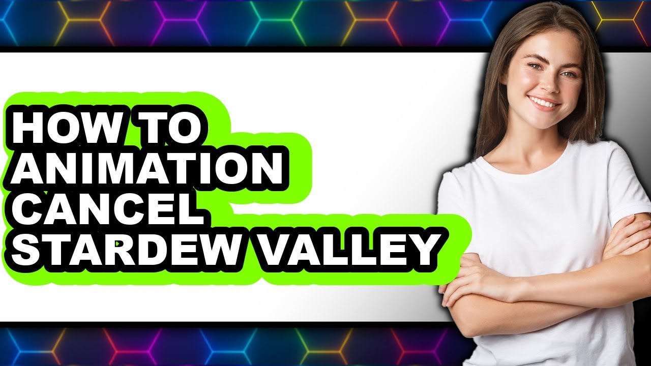 How to Animation Cancel Stardew Valley (easy Method)