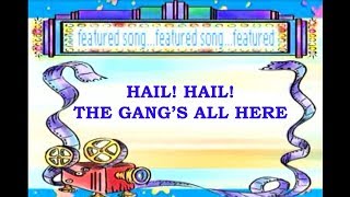Hail! Hail! The Gangs All Here