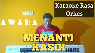 Menanti kasih - A.Kadir - Karaoke original -Awara - Cover korg pa800