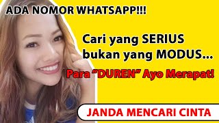 DI CARI DUDA YANG TULUS SERIUS BUKAN MODUS SIAP NIKAH - JANDA MENCARI CINTA - LILIS SETIAWATI