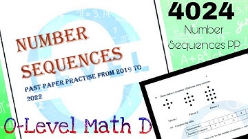 Number Sequences Past Paper Questions | O-Level Math D | 2019 to 2022 | Part 1