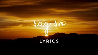 Doja Cat - Say So ft. Nicki Minaj (Lyrics)