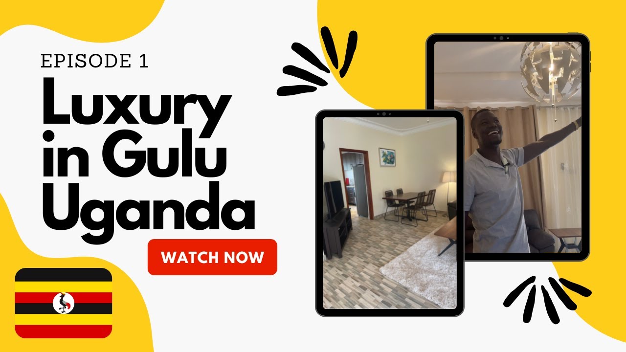 Luxury in Gulu Uganda I Tour new fully furnished apartments like never