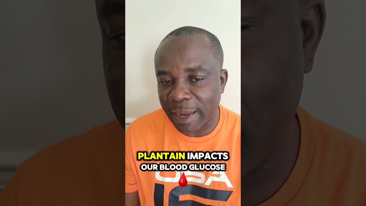 THE TRUTH ABOUT UNRIPE PLANTAIN FOR DIABETIC PATIENTS