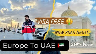 Dubai Visa Now Open for Pakistanis 🇵🇰 |Europe to Pakistan Travel Experience | New Year 2026 in Dubai