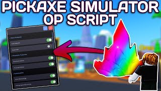 [NEW] Pickaxe Simulator!⛏️ OP Script (2025) PASTEBIN - Auto Farm | Fast Mine | Premium | Fast Hatch