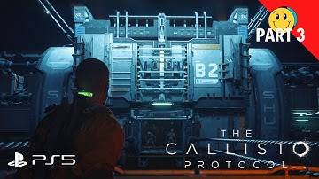 The Callisto Protocol | Part 3: "Aftermath" [PS5 4K] - Walkthrough No Commentary