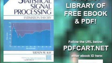Fundamentals of Statistical Signal Processing, Volume I Estimation Theory  v  1