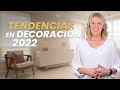 🔥 Tendencias en DECORACIÓN 2022  🌟 TODO lo que se viene en DISEÑO DE INTERIORES 😱