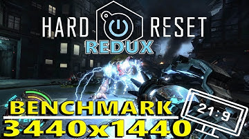 Hard Reset Redux - Benchmark - RTX 2080 ti - Ultrawide 3440x1440