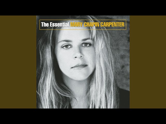 Mary Chapin Carpenter - Late for Your Life