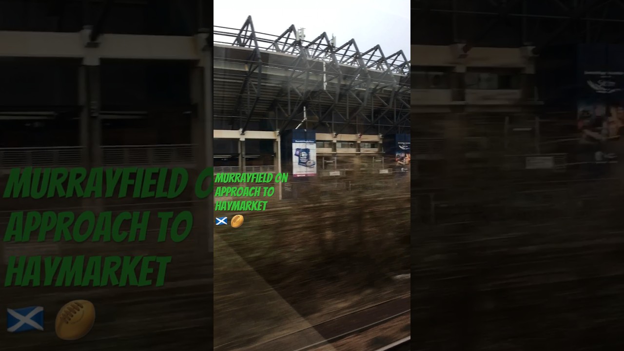 Murrayfield on approach to Haymarket 