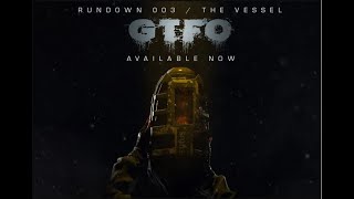 Le niveau Rundown 3 - GTFO - [----R3A3: CLEAR----]