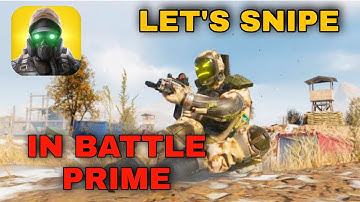 LETS SNIPE IN BATTLE PRIME || BATTLE PRIME GAMEPLAY . BEST SNIPER||