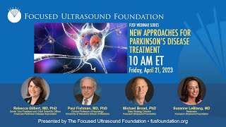 Webinar: New Approaches in Parkinson's Disease Treatment