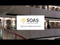 SOAS Library Collection Care