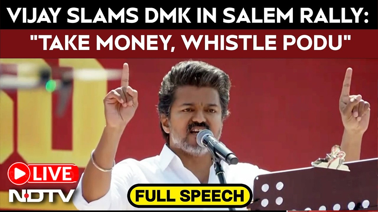Vijay Speech Today LIVE | "Take Money, Whistle Podu": Vijay On DMK's 'Rs 2,000 Women Summer Special'
