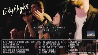 CityAlight Greatest Hits Full Album - Top Praise and Worship Songs 2023 Playlist - Cityalight Songs