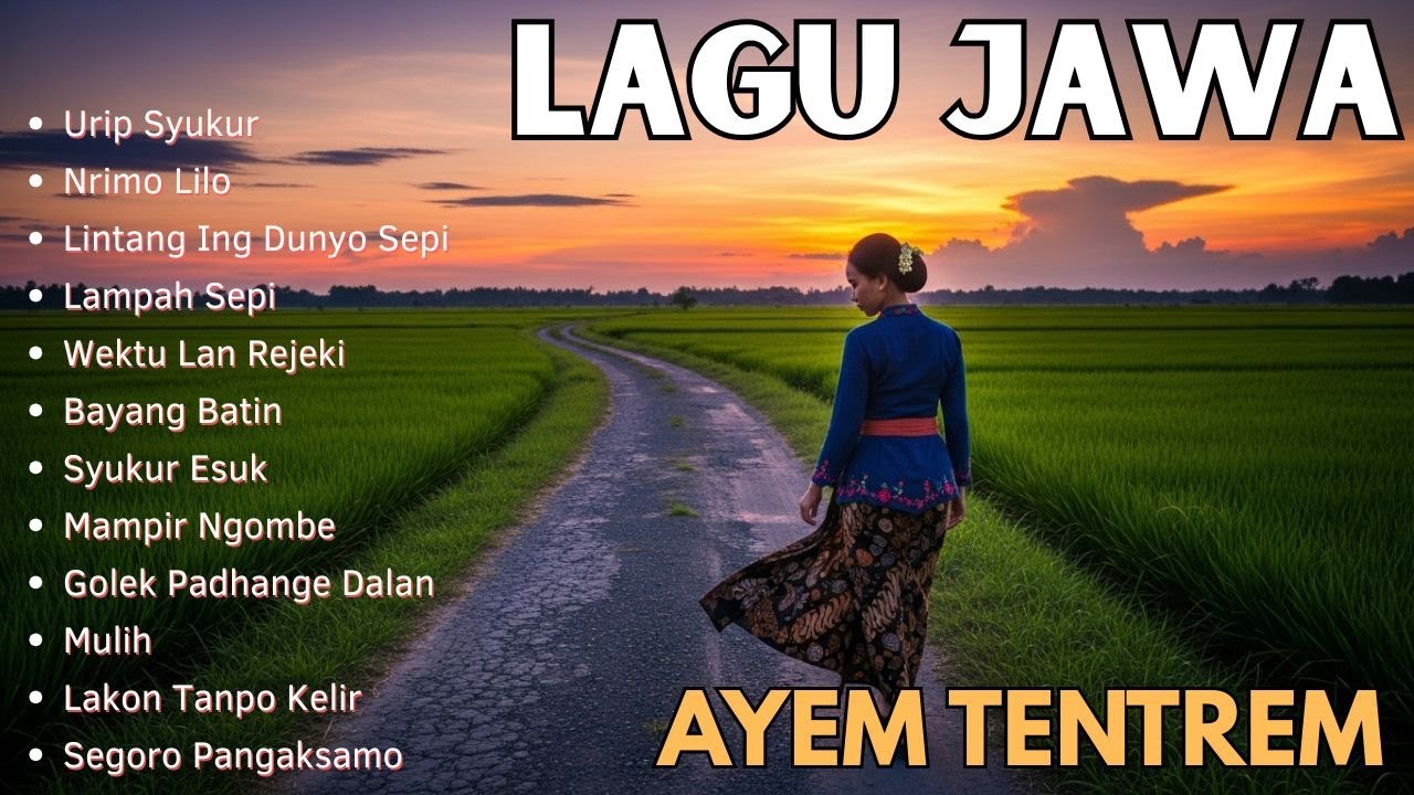 Dalane Ati | Lagu Jawa Tentang Makna Hidup dan Renungan Hati
