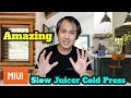 2021 MIUI Slow Juicer Cold Press - Unbox and Test