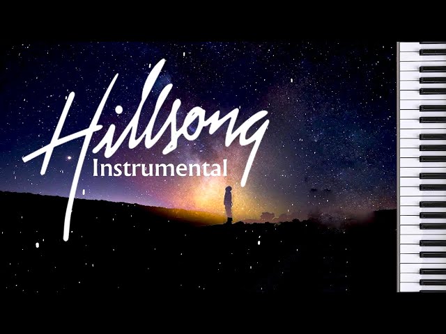 Best Of Hillsong Instrumental Music 2020🙏Latest Christian Worship Instrumental Music Background class=