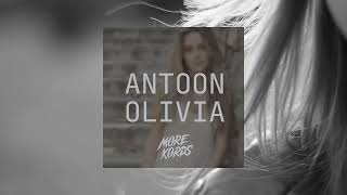 Antoon - Olivia (More Kords Remix) [Hardstyle]