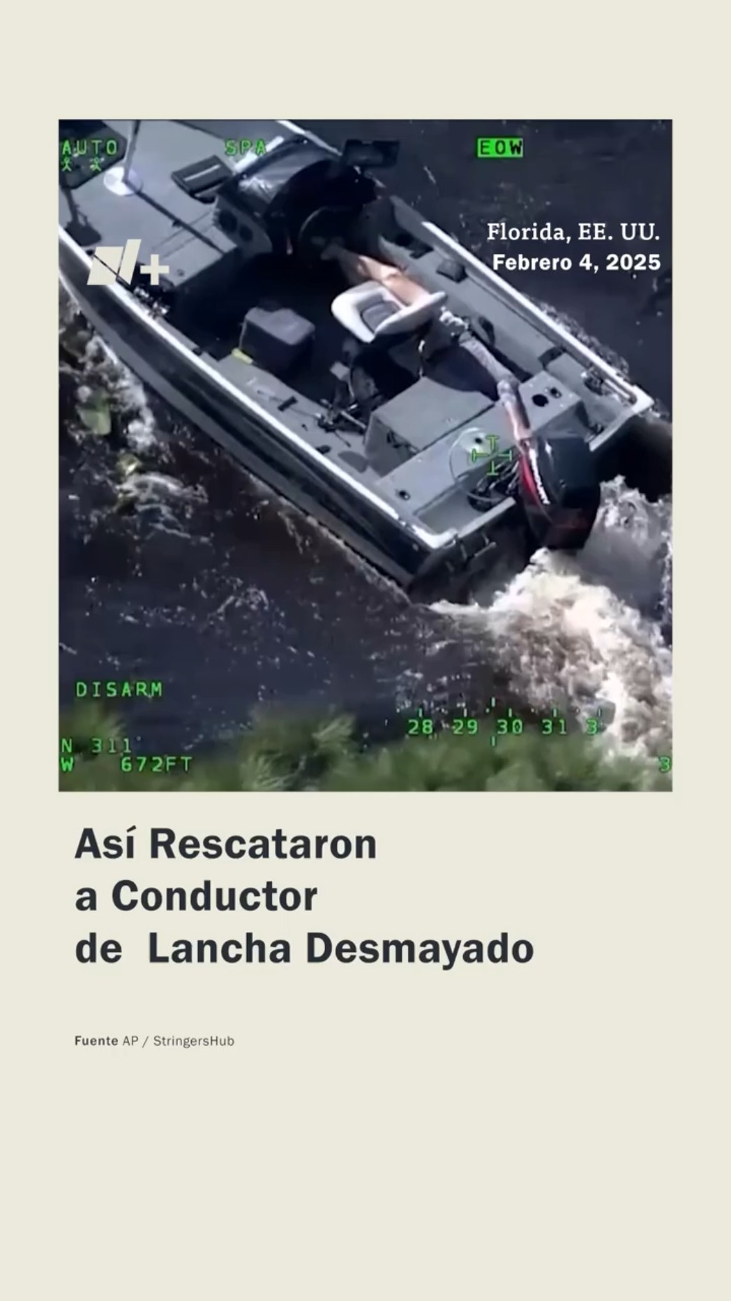 Momento del rescate de conductor desmayado en lancha fuera de control - N+ #Shorts