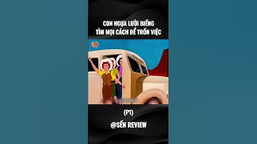 Con ngựa lười biếng tìm mọi cách để trốn việc (PHẦN 1) #senshorts #shorts #funny