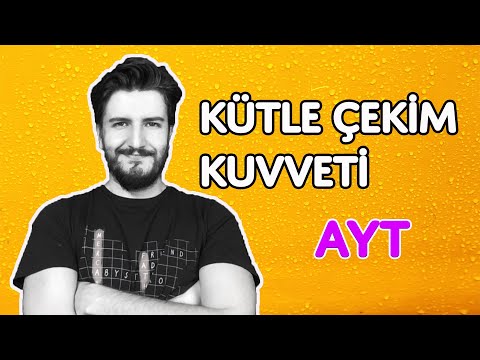 Kütle Çekim Kuvveti | Deney + Simülasyon | AYT | PDF